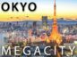 Earth’s Model MEGACITY: Tokyo, Japan